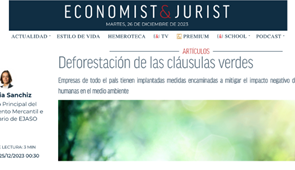 Deforestación de las cláusulas verdes | Economist & Jurist
